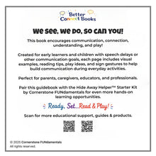 Load image into Gallery viewer, We See, We Do, So Can You! A Childrens Communication Support Guide Book